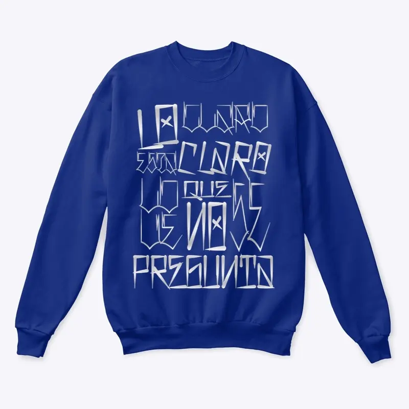 Claro Esta Claro WL  Crewneck